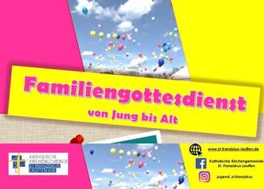 Familiengottesdienste für Jung und Alt